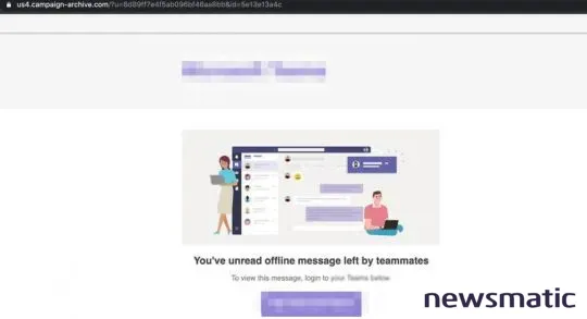 Ataques de phishing: falsificación de Microsoft Teams para robar credenciales de usuarios - Seguridad | Imagen 1 Newsmatic