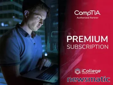 CompTIA Campus Premium: Acceso exclusivo a cursos en línea - Tecnología y trabajo | Imagen 1 Newsmatic