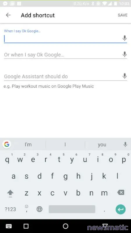 Descubre cómo crear atajos con Google Assistant en tu dispositivo Android - Android | Imagen 3 Newsmatic