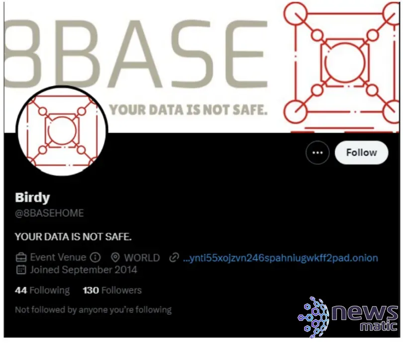 8Base: El grupo de ransomware que está causando estragos y avergonzando a las organizaciones - Seguridad | Imagen 3 Newsmatic