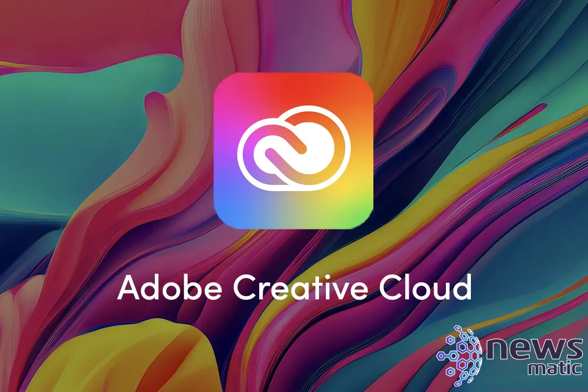 ¡Obtén tres meses de Adobe Creative Cloud All Apps por solo $29.99! - Tecnología y trabajo | Imagen 1 Newsmatic