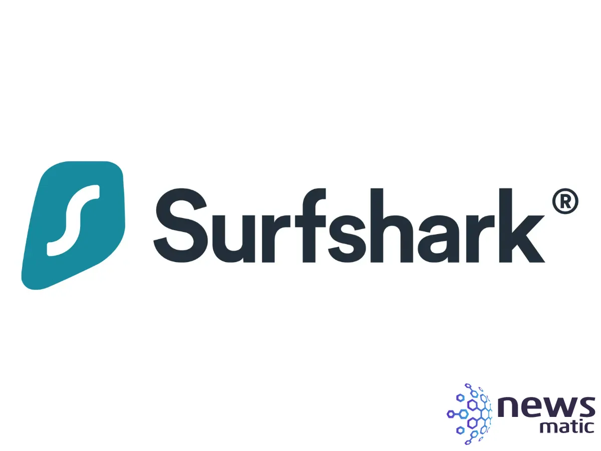 Surfshark VPN: Descubre la mejor protección en línea para el 2023 - General | Imagen 1 Newsmatic