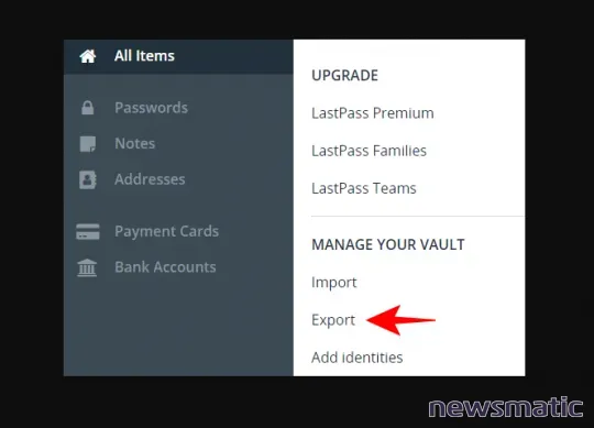 Cómo transferir tus contraseñas de LastPass a Dashlane - Software | Imagen 2 Newsmatic