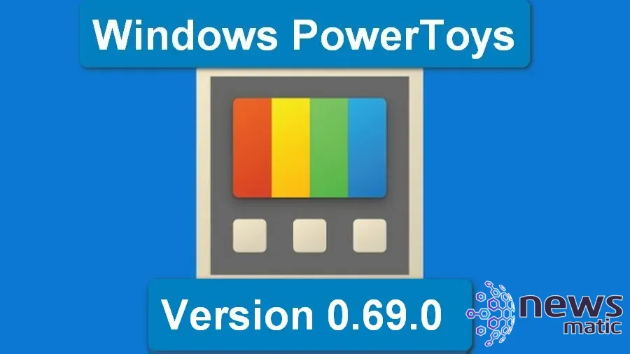 Explorando al detalle la nueva app de vista previa del Registro en Microsoft PowerToys 0.69.0 - Software | Imagen 1 Newsmatic